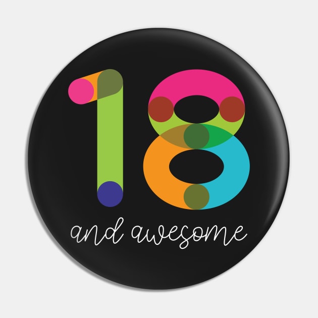 18 and Awesome Pin by VicEllisArt