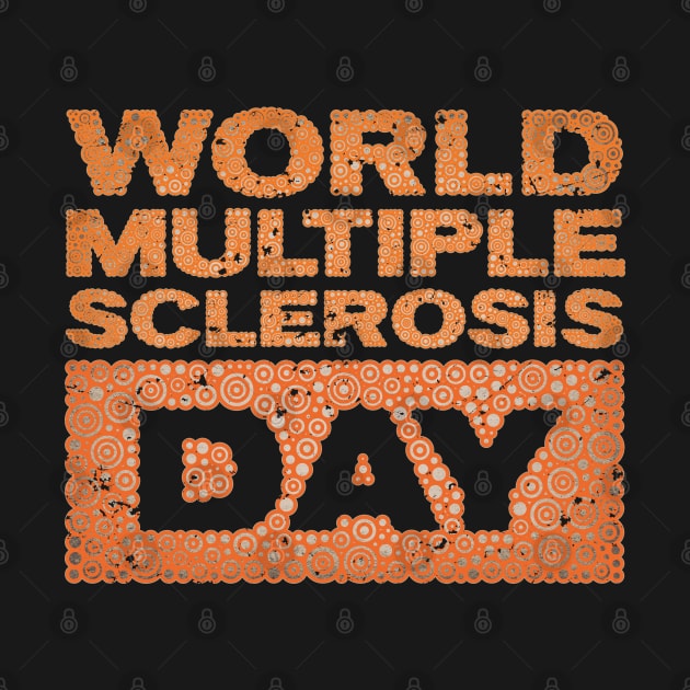 WORLD MULTIPLE SCLEROSIS DAY by pbdotman