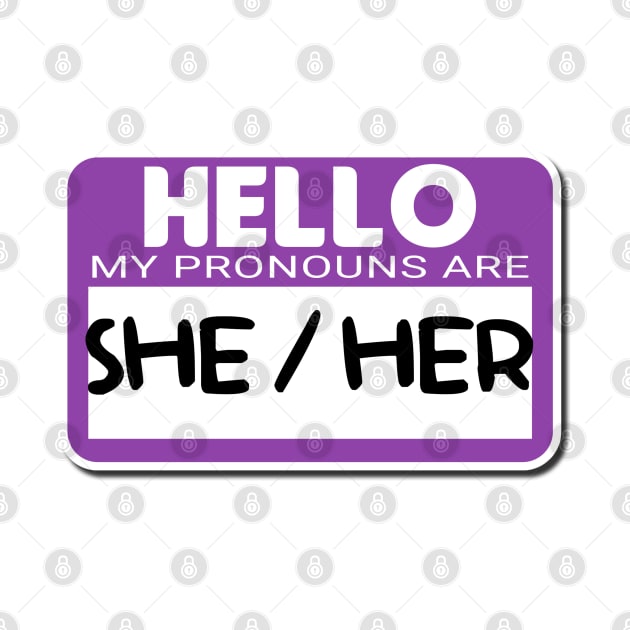 Pronouns She/ Her by BeeCee