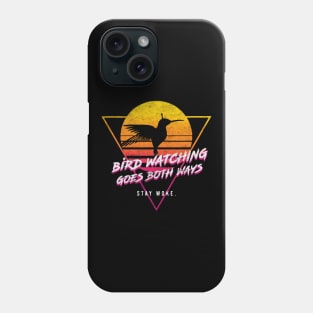 Bird watching goes both ways Phone Case