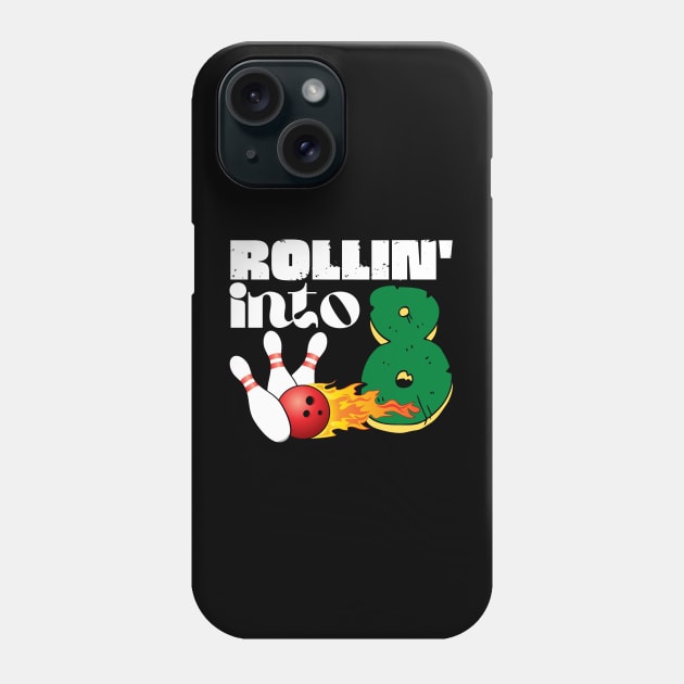 Rolling into 8 Eighth Birthday Bowling Gift Phone Case by Teewyld