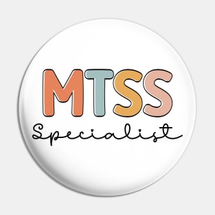 Cool MTSS Specialist MTSS Team Academic Support Teacher Pin