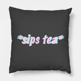 sips tea Pillow