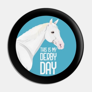 This Is My Derby Day Pin