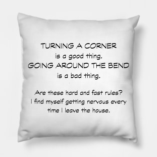 Turning the Corner Pillow