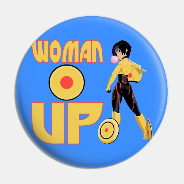 Woman Up!!!! Pin by Jetfire852