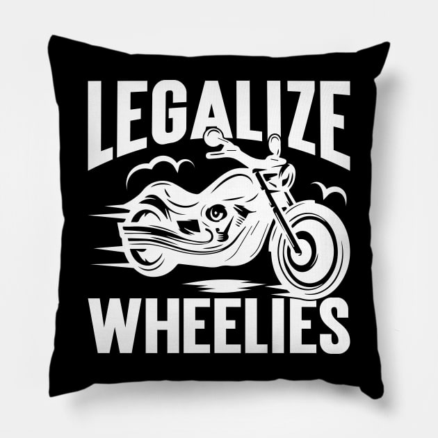 Legalize Wheelies v3 Pillow by Emma