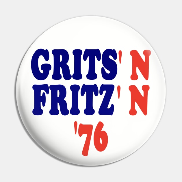 Grits N Fritz - Jimmy Carter And Walter Mondale Campaign Button Pin by Yesteeyear