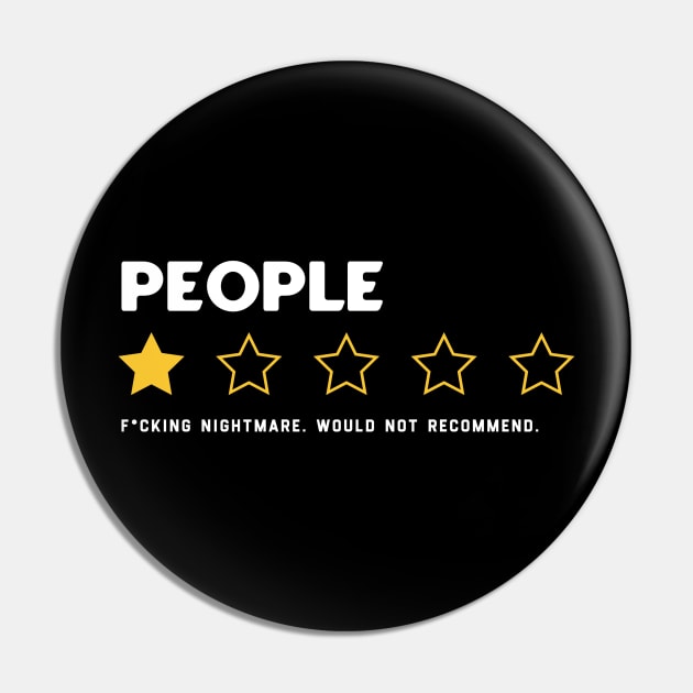 People, One Star, Fucking Nightmare, Would Not Recommend Sarcastic Review Pin by tiden.nyska