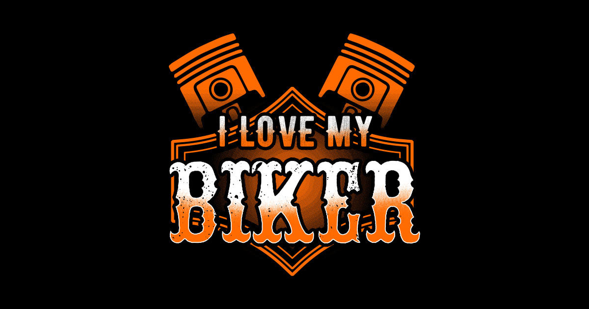 I Love My Biker Motorcycle Wife Husband Partner Biker Wife Posters and Art Prints TeePublic