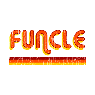 Funcle Funny Fun Uncle 60s Style Retro Font Design T-Shirt