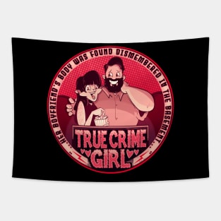 True Crime Girl Tapestry