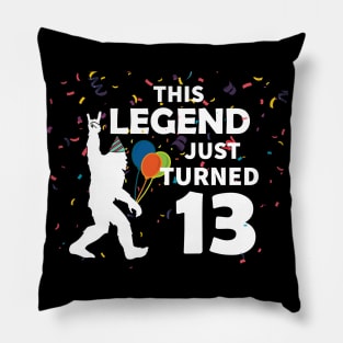 This legend just turned 13 a great birthday gift idea Pillow