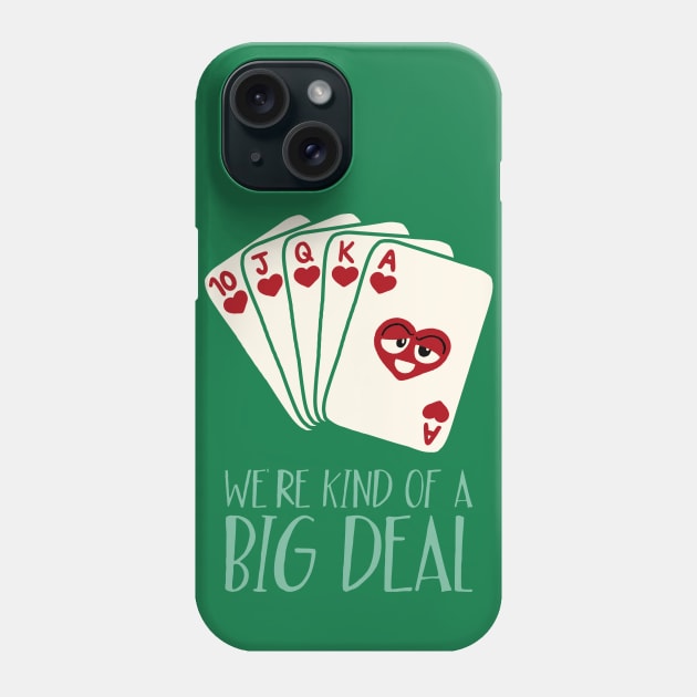 Kind of a Big Deal Phone Case by chayground