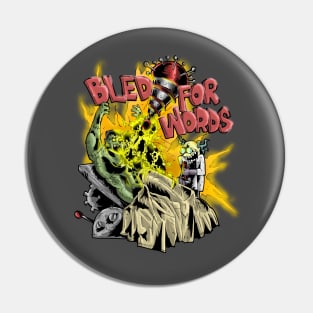 Bled for words Pin