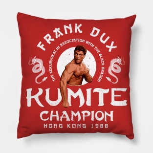 Frank Dux Kumite Champion 1988 Pillow