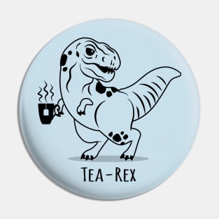 Tea Rex Pin