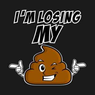 Poop Emoji - Losing My @#@# T-Shirt