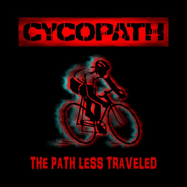 Cycopath Design for Cycling Enthusiasts Choose the Path Less Traveled by Tainted Designs