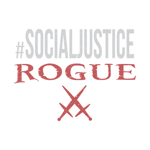 #SocialJustice Rogue - Hashtag for the Resistance by Ryphna