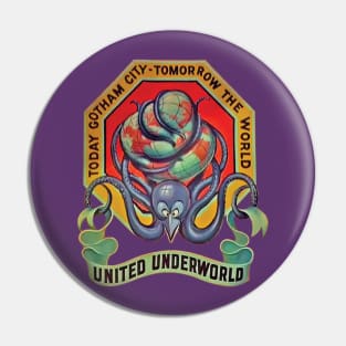 United Underworld Pin