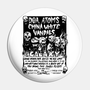 D.O.A. / Atoms / China White / Vandals Punk Flyer Pin