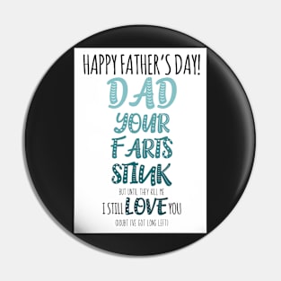 Father's day card - your farts stink Pin