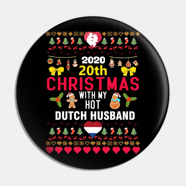 2020 20th Christmas With My Hot Dutch Husband Pin by mckinney