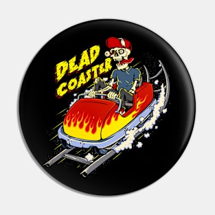 Dead Coaster Pin