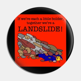 BOLDER (2) Pin