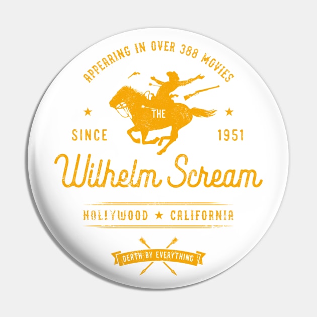 Wilhelm Scream Pin by heavyhand