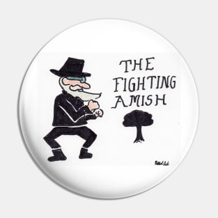 The Fighting Almish Pin