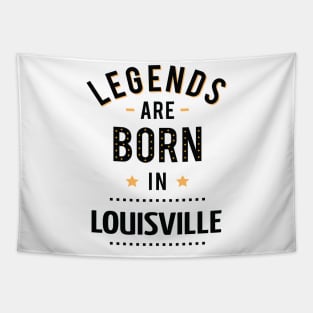 Legends Are Born In Louisville Tapestry