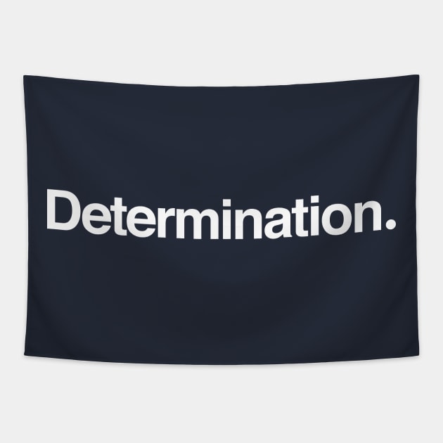 Determination. Tapestry by TheAllGoodCompany