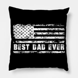 Best Dad Ever With US American Flag Gifts For Men Fathers Day Pillow