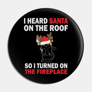 I heard Santa on the roof Meowy Cat Christmas Gift Pin