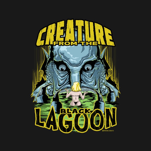 Creature From The Black Lagoon by mrpsycho