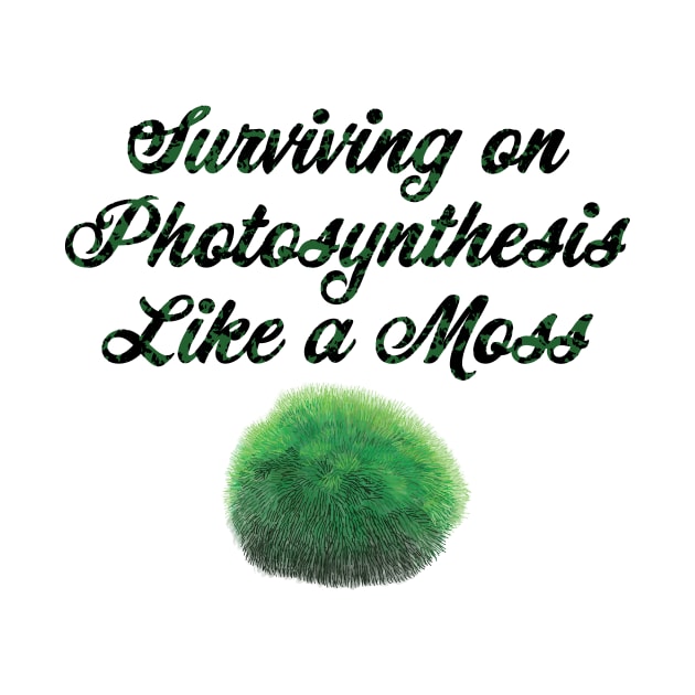 surviving PHOTOSYNTHESIS LIKE A MOSS by Lin Watchorn 