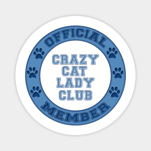 Official Member Crazy Cat Lady Club Logo Magnet