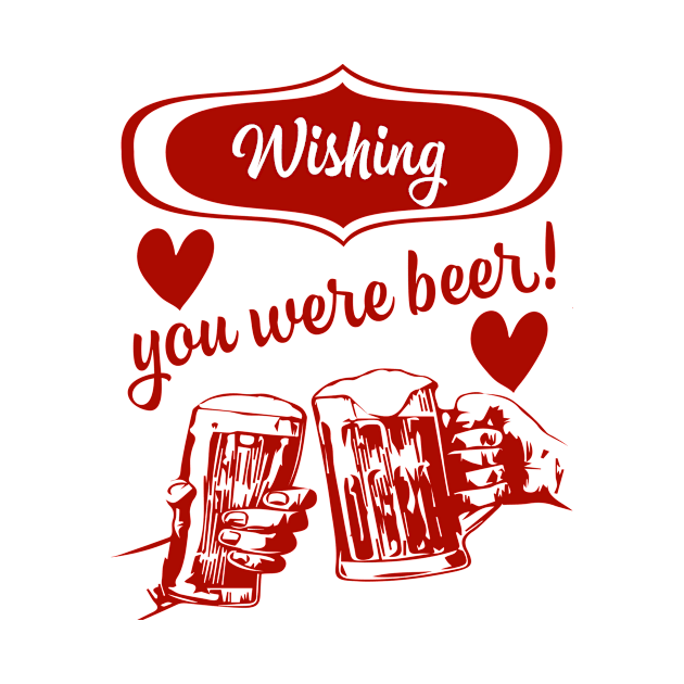 Wishing you were beer by MessageOnApparel