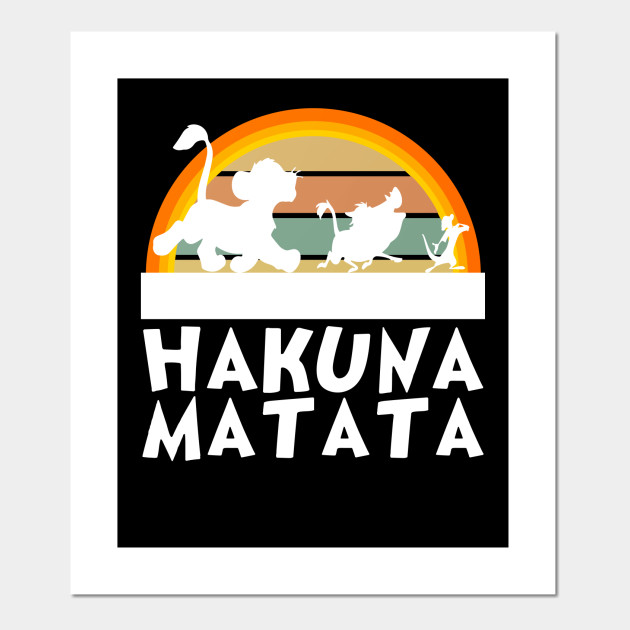 Hakuna Matata Vintage Sunset Lion King Hakuna Matata Lion