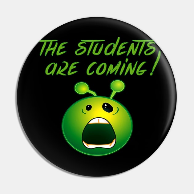 Back To School The Students Are Coming Emoji Pin by klausgaiser