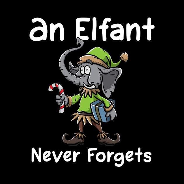 Christmas Elephant Funny Elf Costume An Elfant Never Forgets by TellingTales