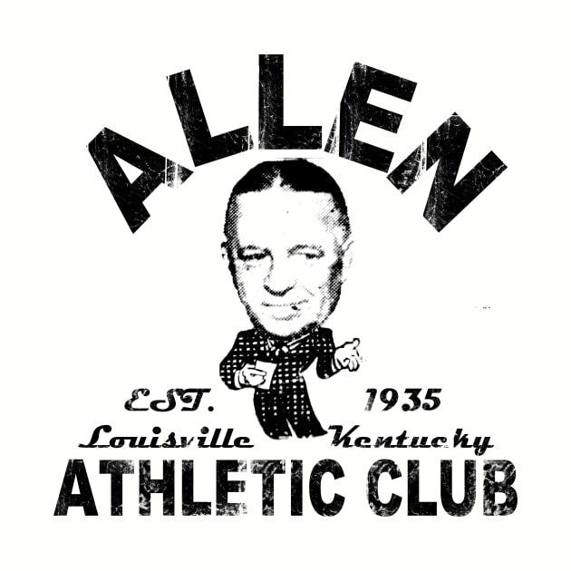 Allen Club: The Original Louisville Wrestling Promotion! by eatsleepwrestle