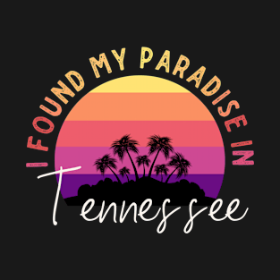 Tennessee Is Paradise T-Shirt