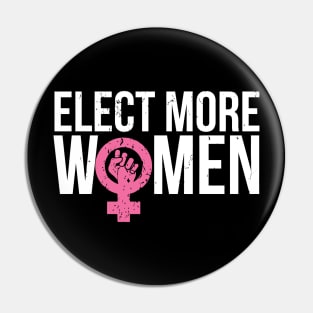 Feminist Resist Crush Patriarchy Elect More Women Pin