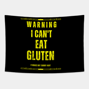 I can't eat gluten it makes my tummy hurt Tapestry