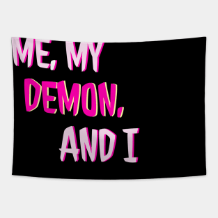 Me, My Demon, and I in Pink Tapestry