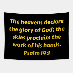 Bible Verse Psalm 19:1 Tapestry