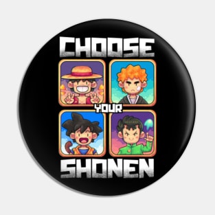 Choose your Shonen Pin